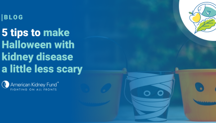 two orange buckets with a black bucket in mummy wraps with blue text overlay "5 tips to make Halloween with kidney disease a little less scary"
