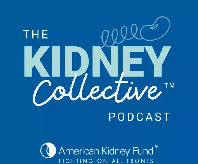 The Kidney Collective Podcast