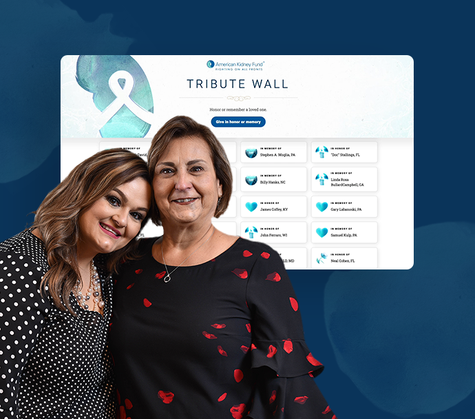 Two women in front of The American Kidney Fund Tribute Wall