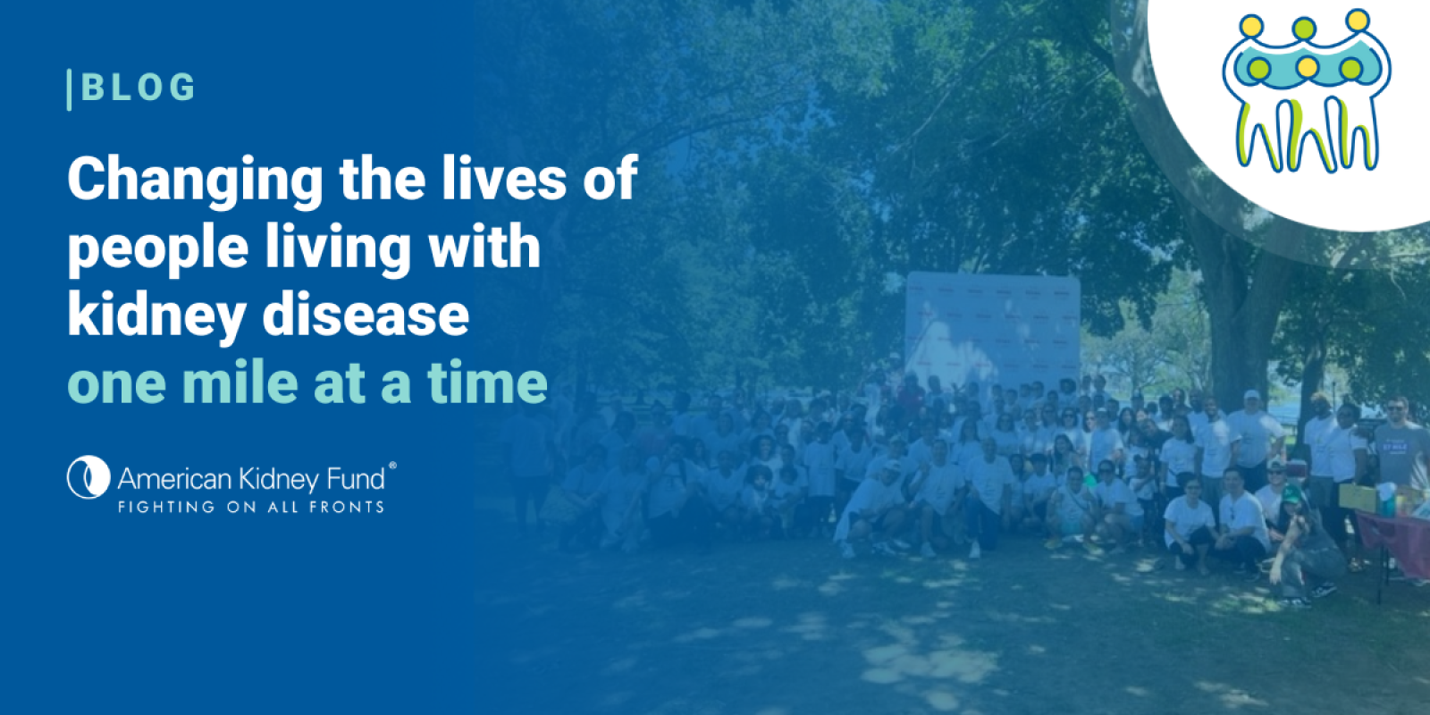 US Renal Care employees at a summer gathering outside with blue text overlay "Changing the lives of people living with kidney disease one mile at a time"