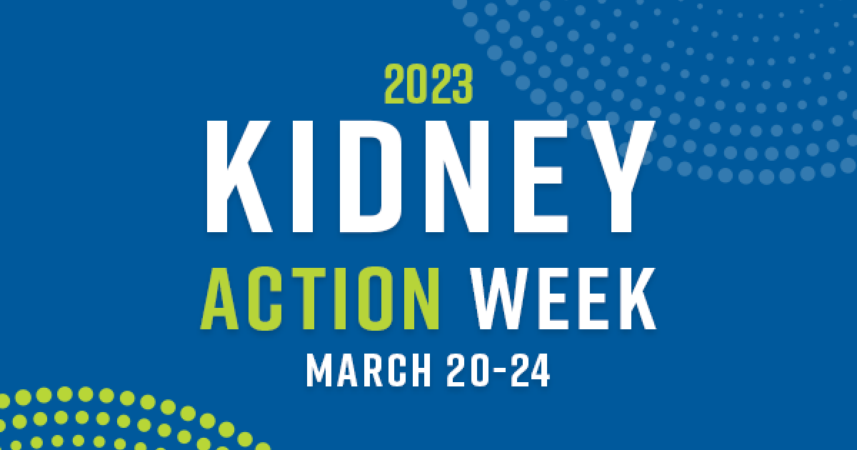 Kidney Action Week American Kidney Fund
