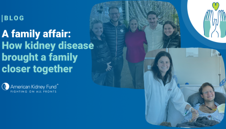 Lydia Landesberg and her son and daughter with blue text overlay, "A family affair: How kidney disease brought a family closer together"