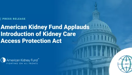 OG Image PR Kidney Care Access Protection Act